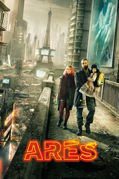 Фильм Арес (2016)